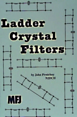 MFJ-3509, BOOK, LADDER CRYSTAL FILTER 3 MFJ-3509, BOOK, LADDER CRYSTAL FILTER